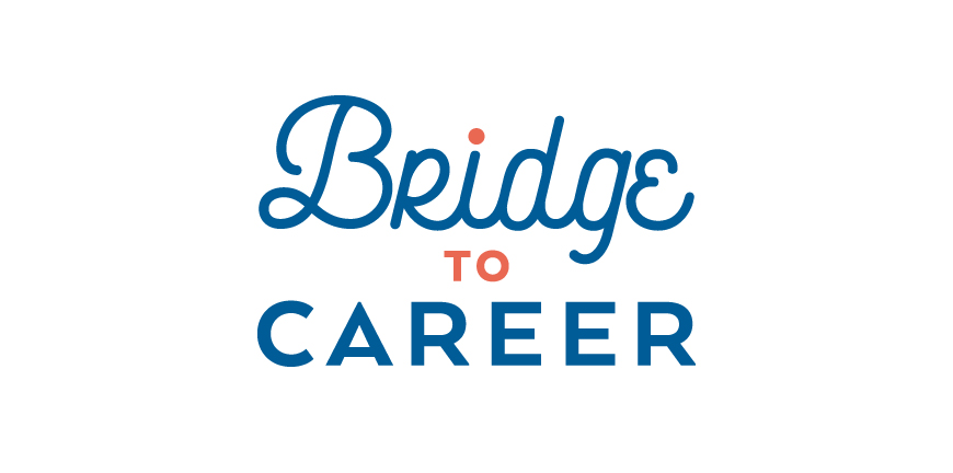 Bridge to Career